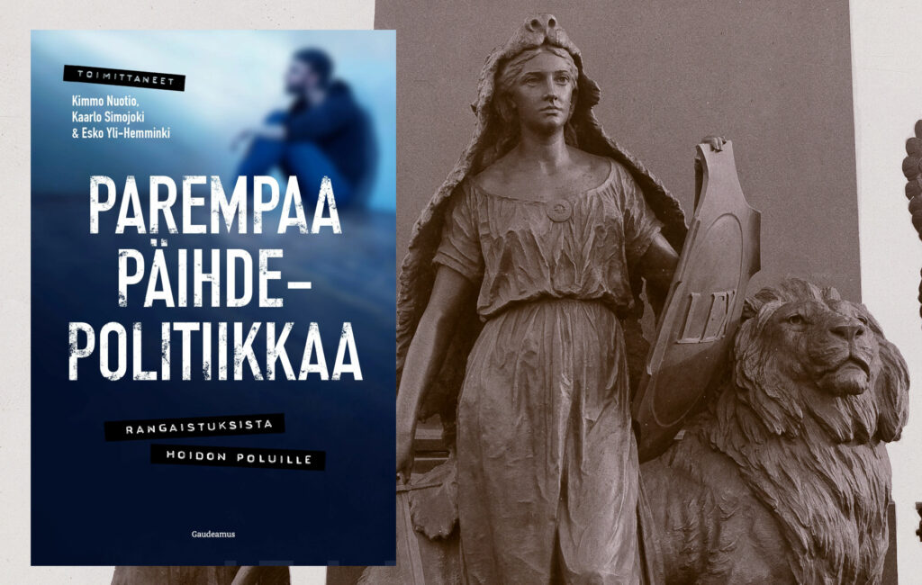 Parempaa päihdepolitiikkaa -kirjan kansi ja Lex-veistos Helsingin Senaatintorilta.